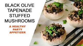 Mushrooms Stuffed With Black Olive Tapenade  Cooking Inspired by St George Utah [upl. by Ahswat]