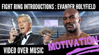 Fight Ring Introductions Evander Holyfield [upl. by Amzaj462]