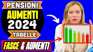 PENSIONI ❗️AUMENTI 2024 👉 NUOVA TABELLA FASCE  CIFRE 📊 ECCO TUTTI I DATI ✅ [upl. by Etep]