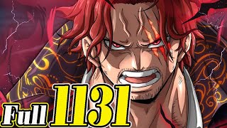 Full One Piece Chap 1131  SỐC  SHANKS Tóc Đỏ là “BẠN” LOKI  ZORO Nổi Điên  ROBIN Đáng Thương [upl. by Knitter827]