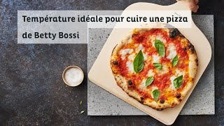 La température idéale pour cuire une pizza  trucs amp astuces de Betty Bossi [upl. by Arhsub930]