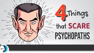 Psychopaths Are All Scared of These 4 Things [upl. by Hanala70]