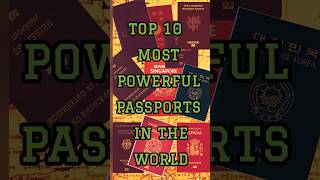 TOP 10 MOST POWERFUL PASSPORTS IN THE WORLD🌎💪 [upl. by Cohleen]