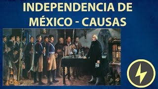 Independencia de México pt 1 Causas [upl. by Deerc]