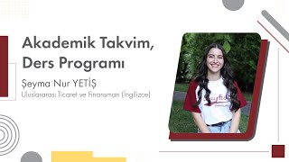 Akademik Takvim Ders Programı ve OİS [upl. by Mohn]