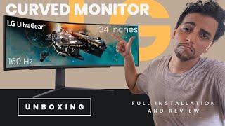 Unboxing LG Ultragear 34 inch Curved Monitor  Full Installation Testing and Review [upl. by Eanehs768]