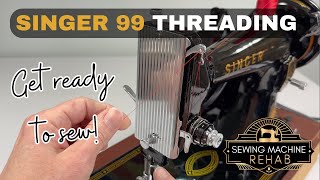 How to thread and wind a bobbin on a Singer 99 IN DETAIL [upl. by Ethelstan393]