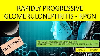 Rapidly progressive glomerulonephritis  RPGN  Conceptsvideo 177 [upl. by Acinnej310]