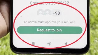 WhatsApp Group Request to join  an admin must approve your request [upl. by Hakeber]