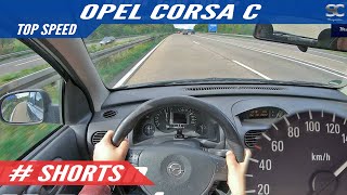 2002 Opel Corsa C 75HP  Top Speed  SHORTS [upl. by Eyahs]