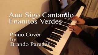 Aun Sigo Cantando  Enanitos Verdes  Cover Piano Instrumental [upl. by Yelsgnik959]