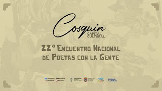 22° ENCUENTRO NACIONAL DE POETAS CON LA GENTE  LUNES 22 DE ENERO 2024 [upl. by Woodruff]