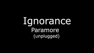 Ignorance  Paramore karaoke [upl. by Giovanna243]