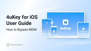 Tenorshare 4uKey 2024 Guide How to Bypass MDM on iPhoneiPad [upl. by Akeihsal82]