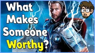 What Makes Someone Worthy of Thors Hammer Mjolnir [upl. by Georgia]