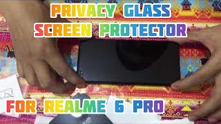 PRIVACY GLASS SCREEN PROTECTOR FOR REALME 6 PRO [upl. by Calendra800]