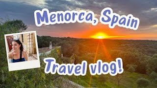 Menorca Travel Vlog [upl. by Aneleve]