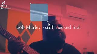 bob Marley stiff necked fools [upl. by Orimisac]