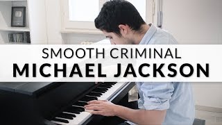 Smooth Criminal  Michael Jackson  Piano Cover  Sheet Music [upl. by Sivraj66]