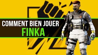 COMMENT BIEN JOUER Finka  Rainbow Six Siege [upl. by Alahcim]