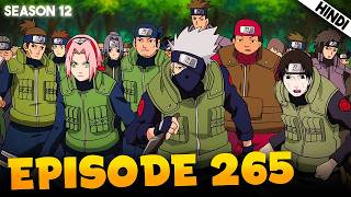 Naruto Shippuden EPISODE 265 Explained In हिंदी  Aniplainer [upl. by Dyer283]