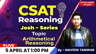 CSAT Reasoning  Arithmetical Reasoning  Target UPSC CSE amp UPPSC 20242025  Naveen Tanwar [upl. by Aaren]