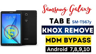 Samsung Galaxy Tab E MdMKnox Bypass Samsung knox [upl. by Notaes]