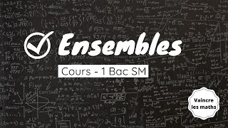 Ensembles  cours partie 4  1bac SM [upl. by Hsiwhem]