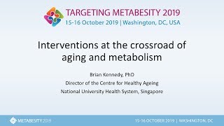 Metabesity 2019 Interventions at the crossroad of aging and metabolism [upl. by Seen]