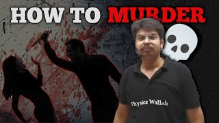 How to murder perfectly😱😱👻💀☠️PWFoundation PhysicsWallah [upl. by Payson]