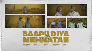 Baapu Diyan Mehnatan Official Video  Gurtaj  Babbu  Nav Prince  Barkatan Laike aaye [upl. by Enirok]