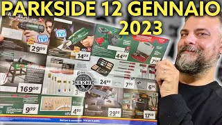 Volantino Parkside Lidl fai da te 12 gennaio 2023 Banco sega Pistola termica Avvitatore elettrico [upl. by Eninotna534]