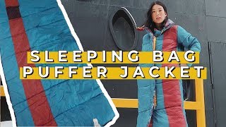 Make a jacket from a sleeping bag feat BUNZ [upl. by Yevre]