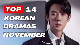 Top 14 Upcoming Kdrama November 2024  Watch with Trailer [upl. by Norval]