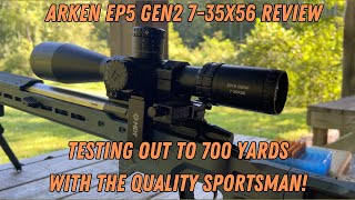 Arken EP5 Gen2 735x56 Review  Testing out to 700 yards [upl. by Tu979]