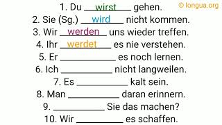 Futur werden wird gehen kommen treffen verstehen lernen langweilen sein erinnern machen [upl. by Gitt964]