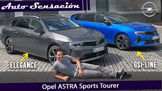 Prueba Opel Astra Sports Tourer 2022 Un compacto familiar muy competitivo ¿Mejor que el GOLF [upl. by Damalis]