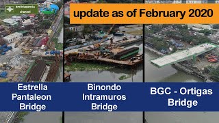 Binondo Intramuros  Estrella Pantaleon  BGC Ortigas Bridge update as of February 2020 [upl. by Abbub848]