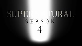 Supernatural Season 4  Fan Made Trailer [upl. by Nodla]