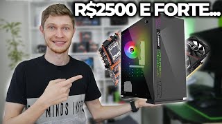 PC GAMER BARATO DA SEMANA R2500 DE PURO DESEMPENHO EP1 [upl. by Hooge]