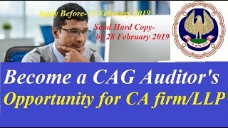 Empanelment of Chartered Accountant firmsLLPs for the year 20192020 for CAG AuditorsCA [upl. by Fleda985]