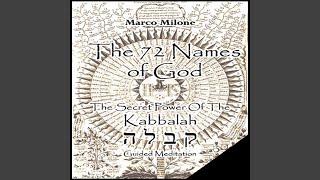 The 72 Names Of God  The Secret Power Of The Kabbalah [upl. by Adriell]