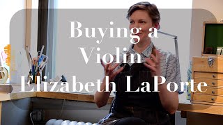 Tarisio Luthier Elizabeth Laporte Ep 3 quotBuying a Violinquot [upl. by Elocal857]