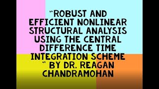 OSG 26Robust and efficient nonlinear structural analysis using the central diff time integration [upl. by Imar]