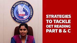 Strategies to tackle OET reading Part B amp C  OET coaching in Kottayam Thiruvalla Kannur [upl. by Anaujal]