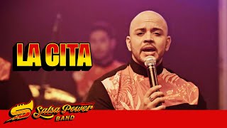 La Cita Salsa Power Band  En Vivo [upl. by Maice514]