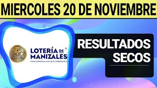 Resultado SECOS Lotería de MANIZALES del Miércoles 20 de Noviembre de 2024 SECOS 😱💰🚨 [upl. by Obel47]