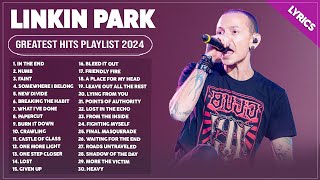 Linkin Park Songs Playlist 2024  The Best Of Linkin Park  Greatest Hits Full Album 2024 Lyrics [upl. by Ynnek]