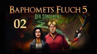 Let´s Play Baphomets Fluch 5  Der Sündenfall  German  Part 02 [upl. by Vinia]