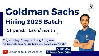 Goldman Sachs Hiring 2025 Batch Detailed Registration Process  Prepare for Free with Talent Battle [upl. by Eugenius]